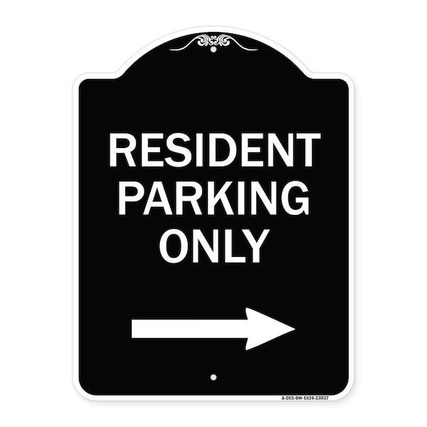 Signmission Reserved Parking Resident Parking W/ Right Arrow Heavy-Gauge Aluminum Sign, 24" x 18", BW-1824-23037 A-DES-BW-1824-23037 - main